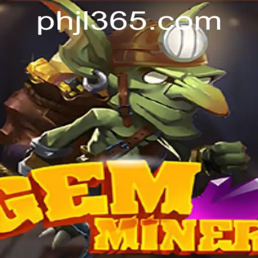 GemMiner: Discover the Excitement of Digital Mining